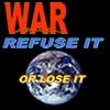 War - Refuse It
