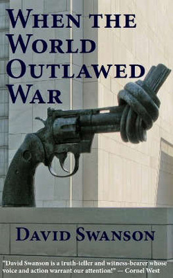 When the World Outlawed War